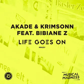 Life Goes On by Akade