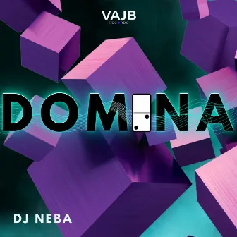 Domina by DJ Neba