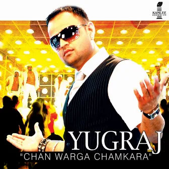 Chan Warga Chamkara by Yugraj