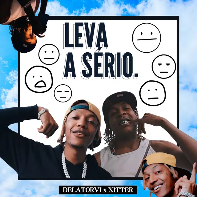 Leva a Sério