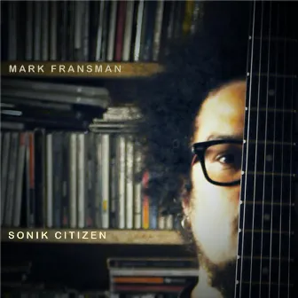 Sonik Citizen by Mark Fransman