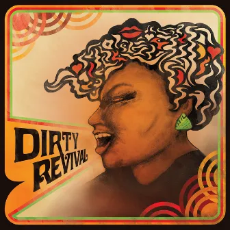 Dirty Revival by Dirty Revival