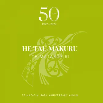 He Tau Makuru - Te Matakōkiri by Te Matatini