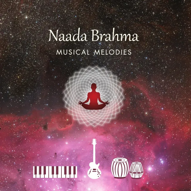 Naada Brahma: Musical Melodies