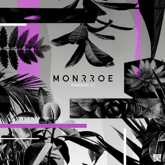 Warsaw - EP by Monrroe