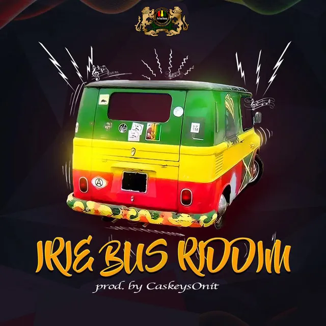 We Stand Tall - Irie Bus Riddim