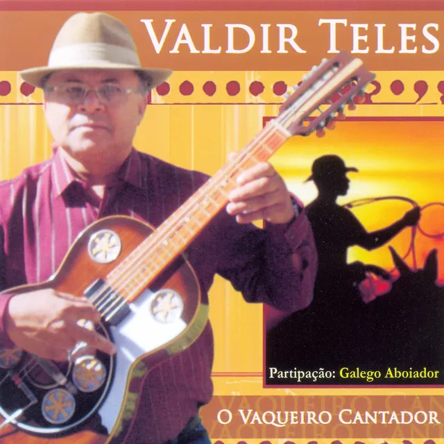 O Vaqueiro Cantador