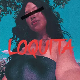 Loquita by Solis