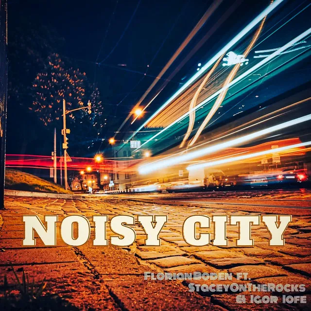 Noisy City