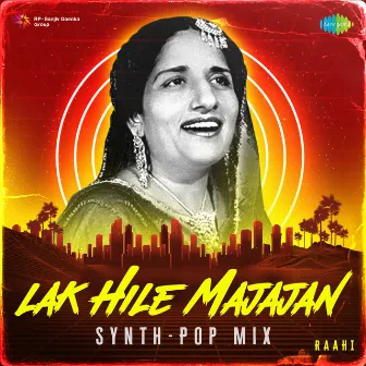 Lak Hile Majajan (Synth-Pop Mix) by Harcharan Garewal