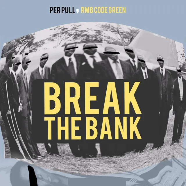 Break The Bank - Radio Edit