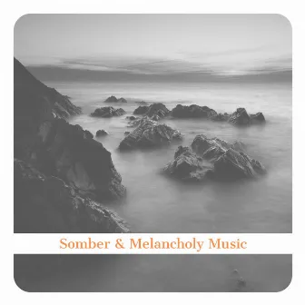 Somber & Melancholy Music by Violin and Piano Relax