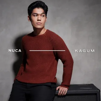 Kagum by Nuca