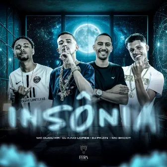 Insônia by DJ PKZIN