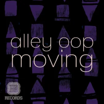 Moving EP by Alleyoop