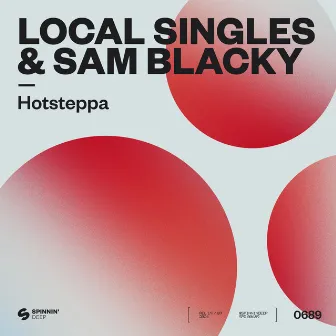 Hotsteppa by Sam Blacky