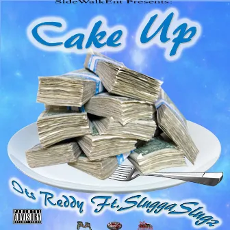 Cake Up (feat. SluggaSlugz) by Its Reddy