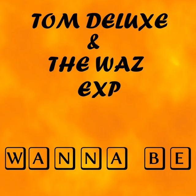 Wanna Be - Club Mix