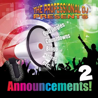 Announcements, Vol. 2 by The Professional DJ