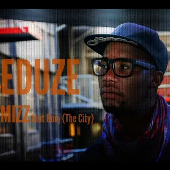 Eduze by Mizz