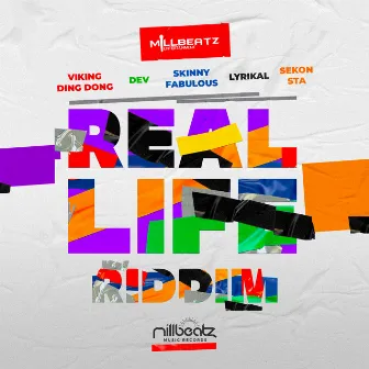 Real Life Riddim by Millbeatz