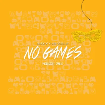 No Games by Levelz