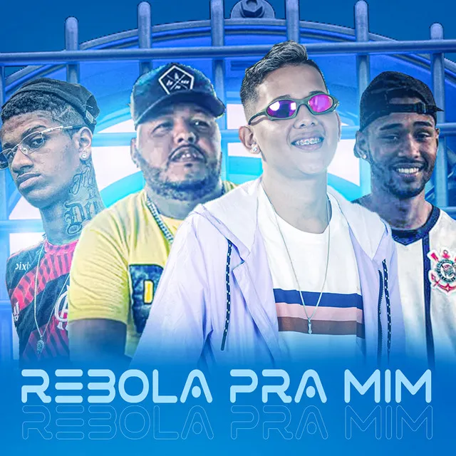 Rebola pra Mim