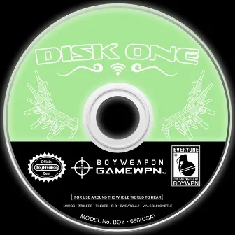 DISK ONE by boyweapon