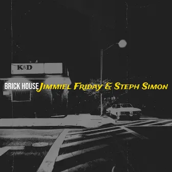 Brick House by Steph Simon