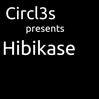 Hibikase by Circl3s