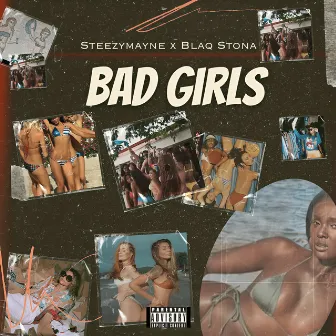 Bad Girls by Blaq Stona