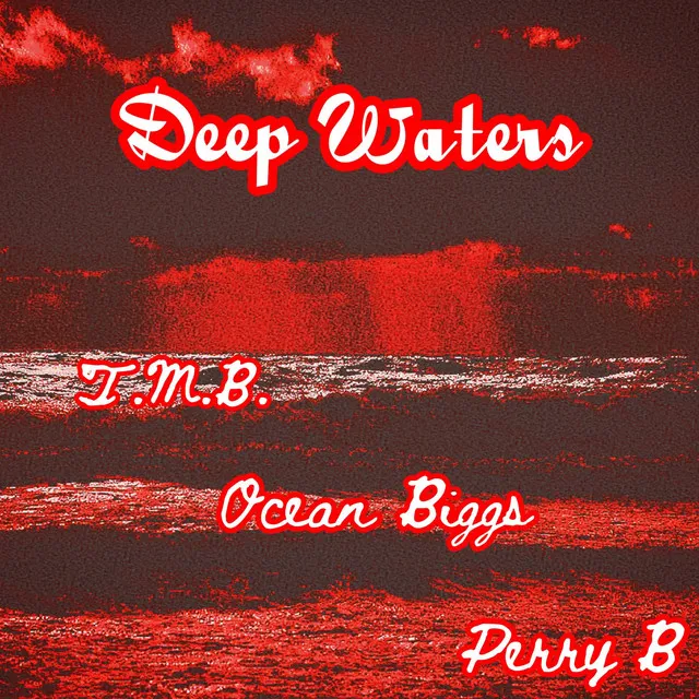 Deep Waters