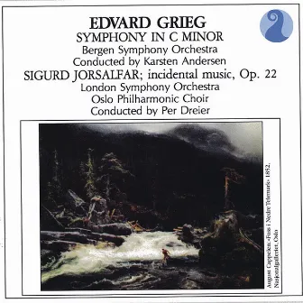 Grieg: Symphony in C minor / Sigurd Jorsalfar, Op. 22 - Incidental music by Unknown Artist