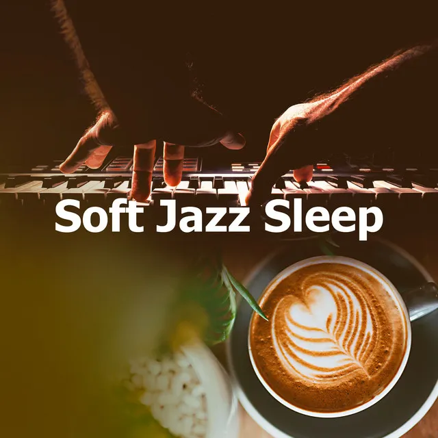 Soft Jazz Sleep