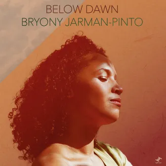 Below Dawn by Bryony Jarman-Pinto