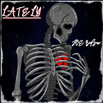 Lately by FOE BigSav