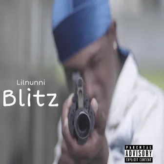 Blitz by Lil Nunni