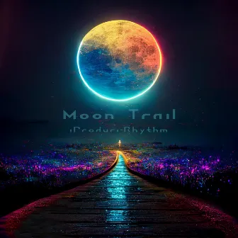 Moon Trail by iProduceRhythm