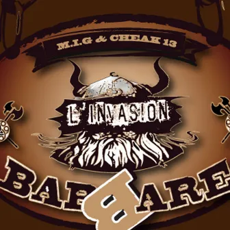 L'Invasion Barbare by M.I.G