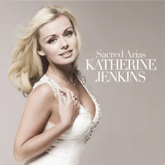 Sacred Arias by Katherine Jenkins