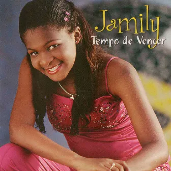 Tempo de Vencer by Jamily