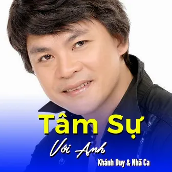 Tâm sự với anh by Khánh Duy