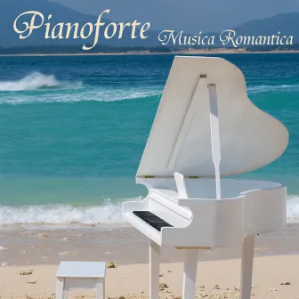 Pianoforte, Musica Romantica by Pianoforte Romantico