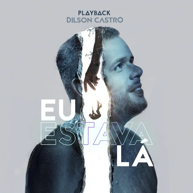 Eu Estava Lá - Playback