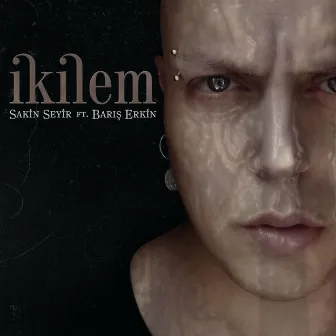 İkilem by Barış Erkin