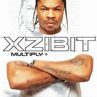 Multiply by Xzibit