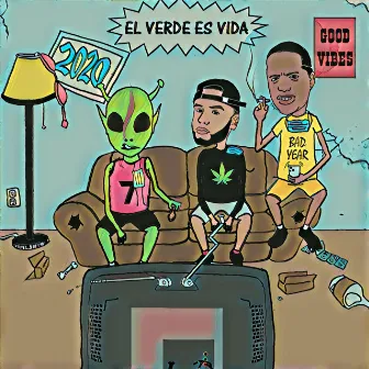 El Verde Es Vida by Ralphy Dreamz