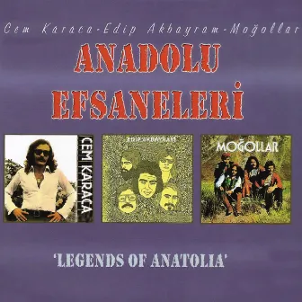 Anadolu Efsaneleri by Cem Karaca