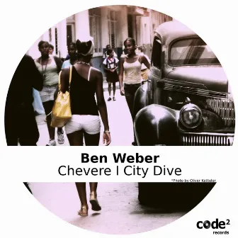 Chevere | City Dive by Ben Weber