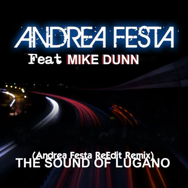 The Sound of Lugano - Andrea Festa Remix